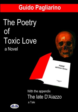 Обложка книги «The Poetry Of Toxic Love»