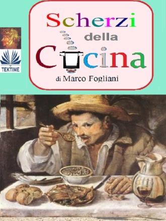 Обложка книги «Scherzi Della Cucina»