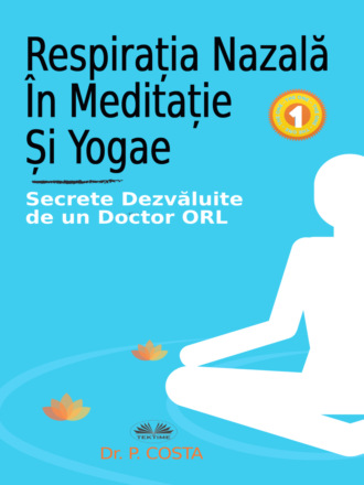 Обложка книги «Respirația Nazală În Meditație Și Yoga»