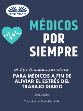 Обложка книги «Médicos Por Siempre»