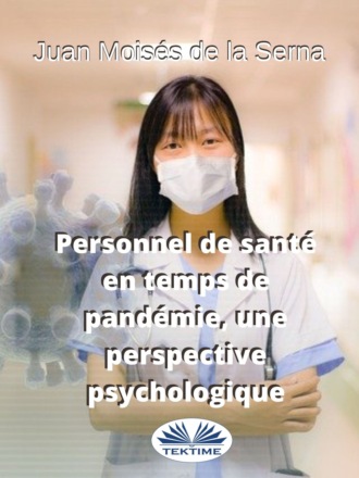 Обложка книги «Personnel De Santé En Temps De Pandémie, Une Perspective Psychologique»