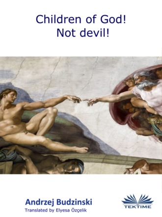 Обложка книги «Children Of God! Not Devil!»