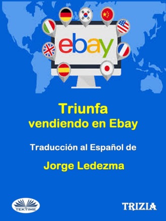 Обложка книги «Triunfa Vendiendo En Ebay»