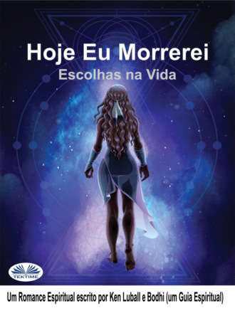 Обложка книги «Hoje Eu Morrerei»