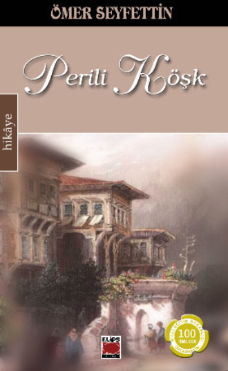 Обложка книги «Perili Köşk»