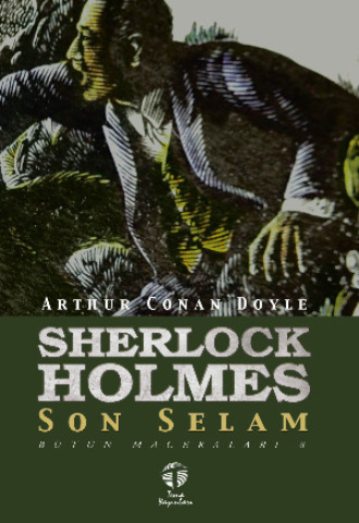 Обложка книги «Sherlock Holmes Son Selam Bütün Maceraları 8»