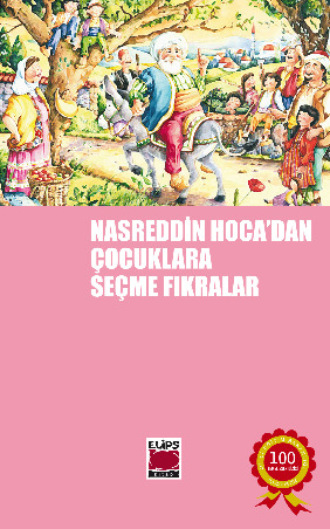 Обложка книги «Nasreddin Hoca'dan Çocuklara Seçme Fıkralar»