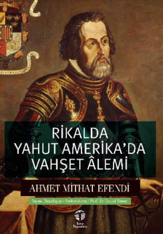 Обложка книги «Rikalda yahut Amerika'da Vahşet Âlemi»