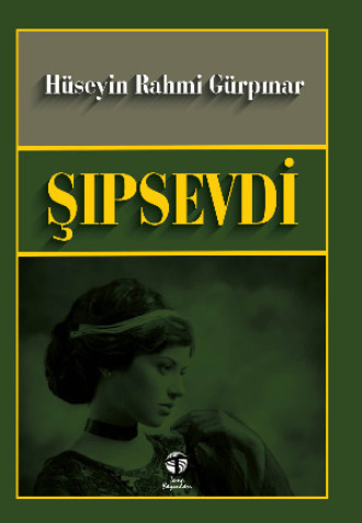 Обложка книги «Şıpsevdi»