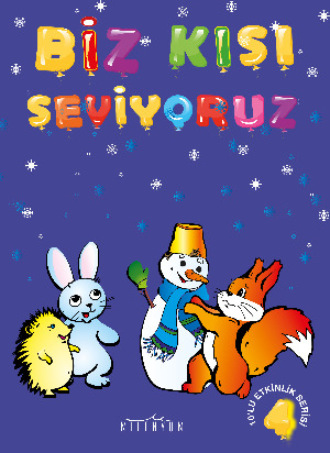 Обложка книги «Biz Kışı Seviyoruz»