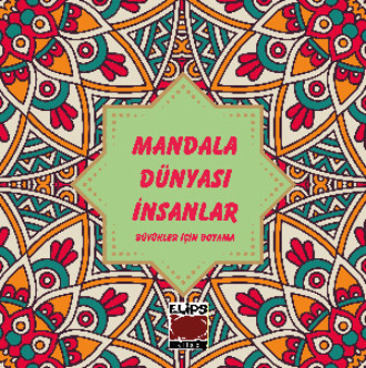 Обложка книги «Mandala Dünyası İnsanlar»
