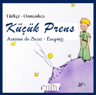 Обложка книги «Küçük Prens Osmanlıca»