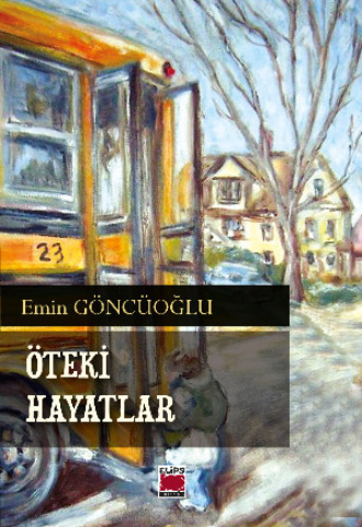 Обложка книги «Öteki Hayatlar»