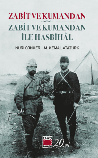 Обложка книги «Zabit ve Kumandan – Zabit ve Kumandan ile Hasbihâl»