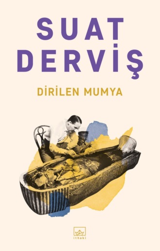 Обложка книги «Dirilen mumya»