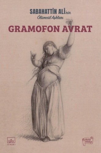 Обложка книги «Gramofon avrat»