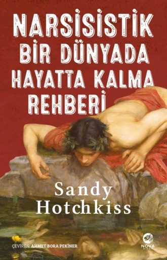 Обложка книги «Narsisistik bir dünyada hayatta kalma rehberi»