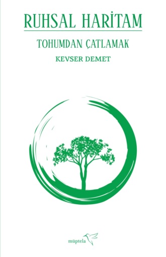 Обложка книги «Ruhsal haritam tohumdan çatlamak»