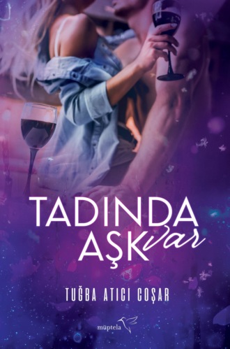 Обложка книги «Tadında aşk var»