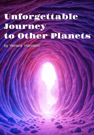 Обложка книги «Unforgettable journey to other planets»
