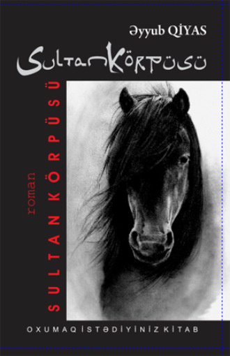Обложка книги «Sultan körpüsü»