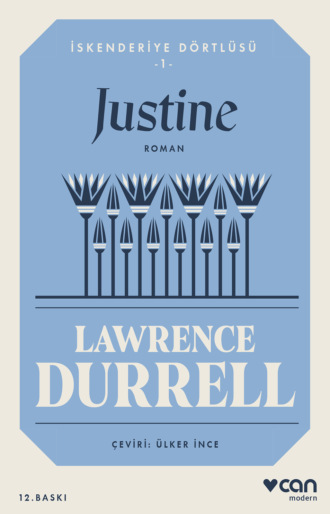 Обложка книги «Justine / İskenderiye Dörtlüsü 1»