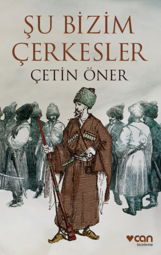 Обложка книги «Şu Bizim Çerkesler»