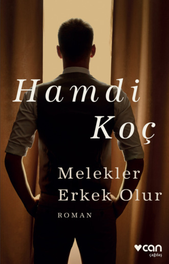 Обложка книги «Melekler Erkek Olur»