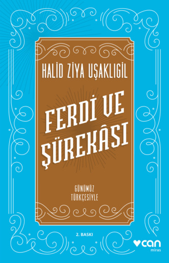 Обложка книги «Ferdi ve Şürekâsı - Günümüz Türkçesiyle»