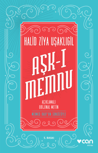 Обложка книги «Aşk-ı Memnu - Orijinal Metin»
