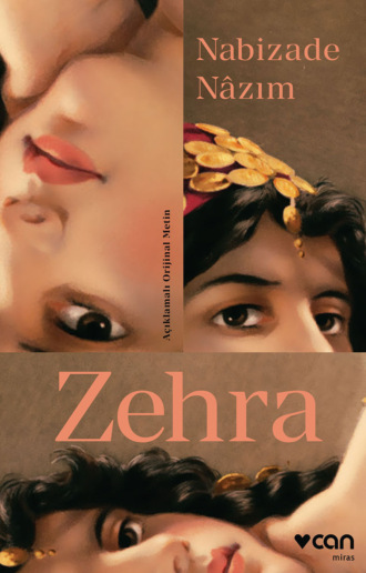 Обложка книги «Zehra - Açıklamalı Orjinal Metin»
