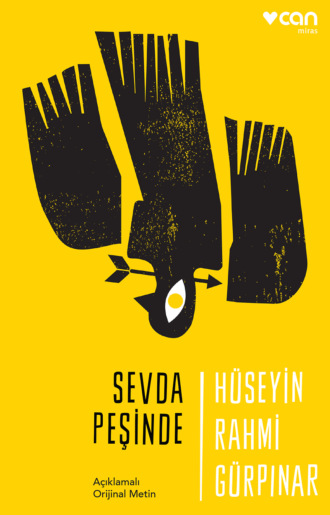 Обложка книги «Sevda Peşinde - Açıklamalı Orijinal Metin»