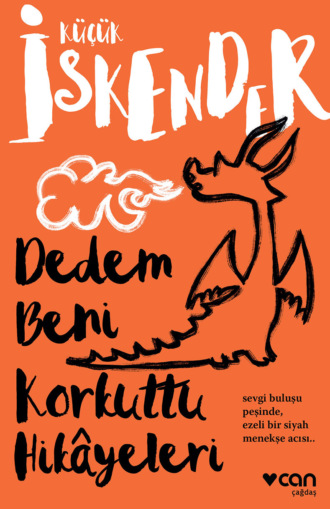 Обложка книги «Dedem Beni Korkuttu Hikâyeleri»
