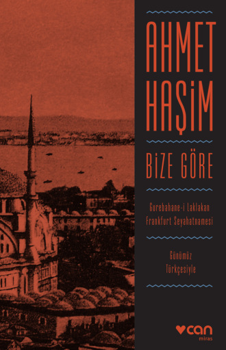 Обложка книги «Bize Göre - Günümüz Türkçesiyle»