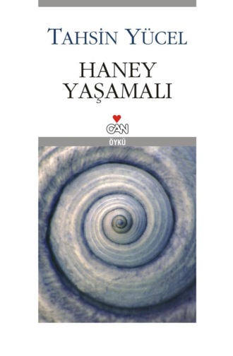 Обложка книги «Haney Yaşamalı»