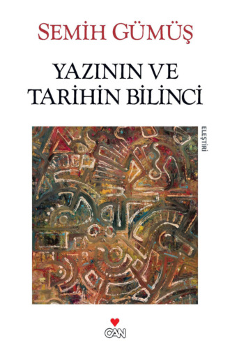 Обложка книги «Yazının ve Tarihin Bilinci»