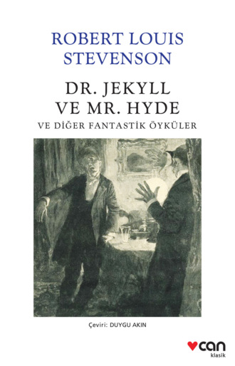 Обложка книги «Dr. Jekyll ve Mr. Hyde ve Diğer Fantastik Öyküler»