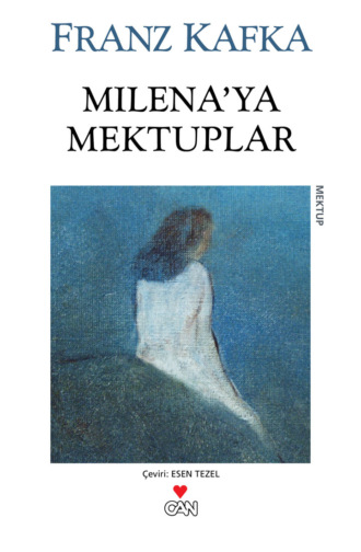 Обложка книги «Milena'ya Mektuplar»