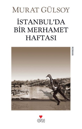 Обложка книги «İstanbul'da Bir Merhamet Haftası»