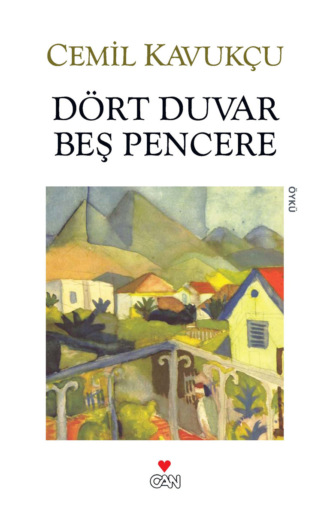 Обложка книги «Dört Duvar Beş Pencere»