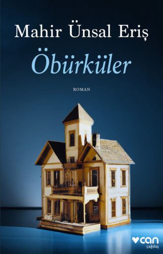 Обложка книги «Öbürküler»