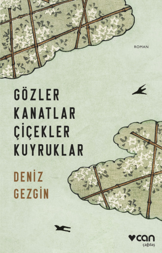 Обложка книги «Gözler Kanatlar Çiçekler Kuyruklar»