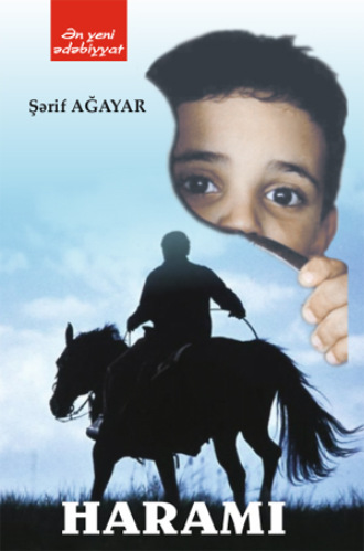 Haramı. Şərif Ağayar