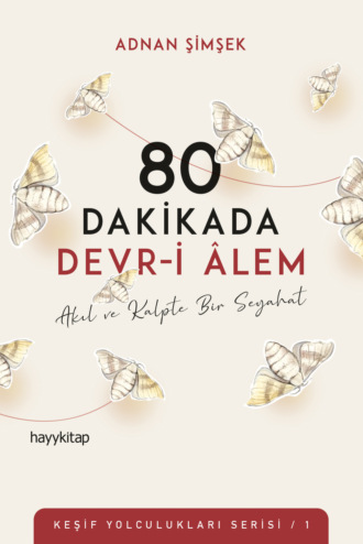 Обложка книги «80 Dakikada Devr-i Âlem»