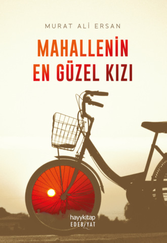 Обложка книги «Mahallenin En Güzel Kızı»