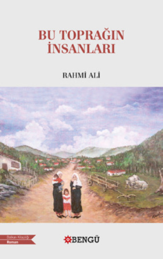 Обложка книги «Bu Toprağın İnsanları»