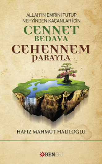 Обложка книги «Cennet Bedava Cehennem Parayla»
