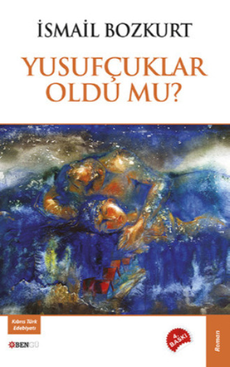 Обложка книги «Yusufçuklar Oldu Mu»