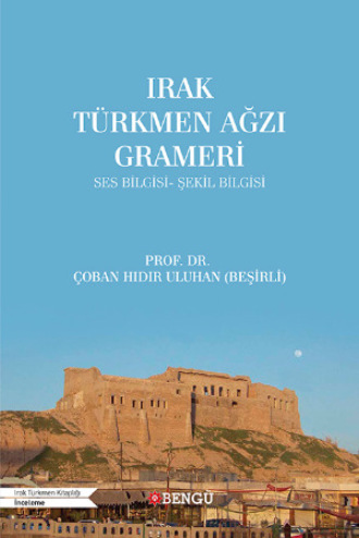 Обложка книги «Irak Türkmen Ağzı Grameri»