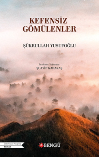Обложка книги «Kefensiz Gömülenler»